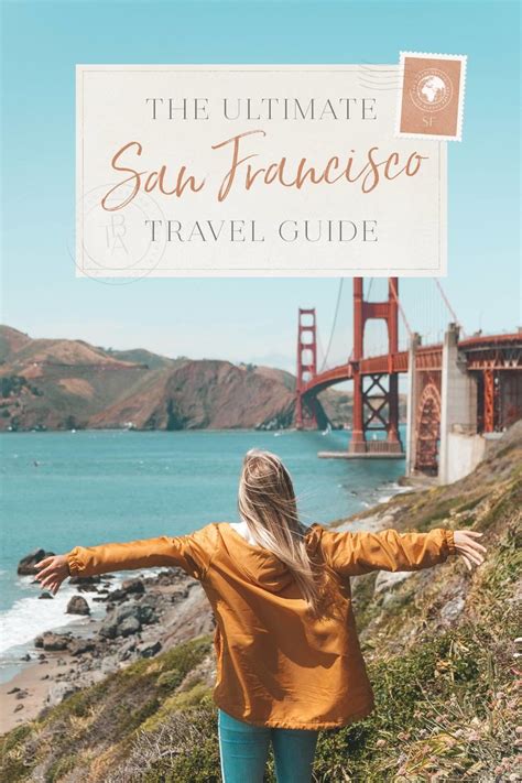 The Ultimate San Francisco Travel Guide