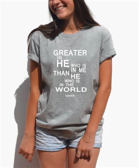 Christian T Shirts Greater Is He Who Is In Me Faith Tshirt