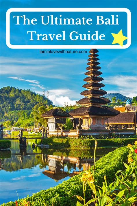 Ultimate Bali Travel Guide I Am In Love With Nature Bali Travel