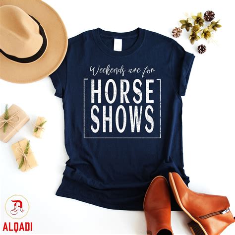 Weekends Are For Horse Shows T Shirt Weekends Are Made For Etsy Uk