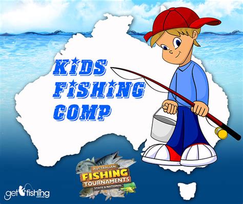 Kids Fishing Tournaments Events Get Fishing