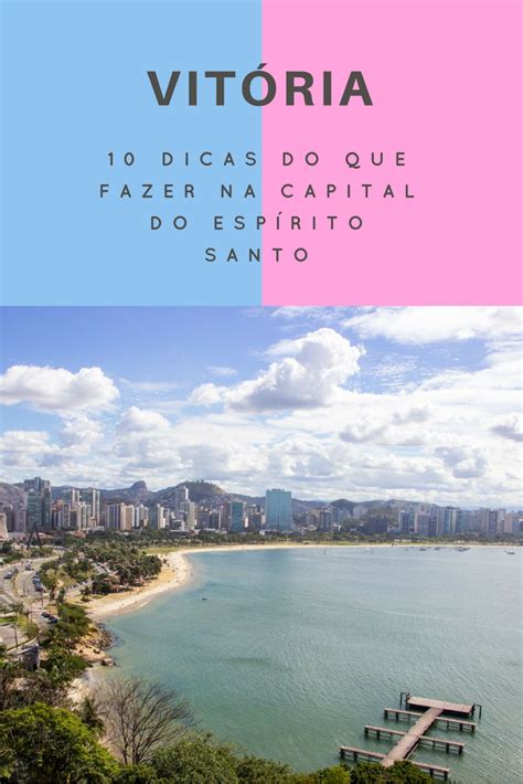A catedral de vitória, no espírito santo em vídeo do escritor capixaba clério josé borges. O que fazer em Vitória - Espírito Santo (melhores pontos ...