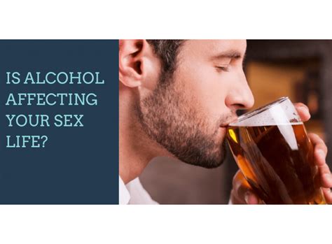 4 Ways Alcohol Can Affect Your Sex Life