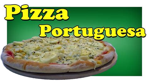 Esta receta de pizza a la portuguesa se va a convertir en una de tus favoritas. Pizza portuguesa - YouTube