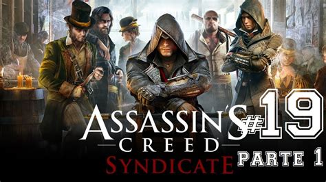 Assassin S Creed Syndicate Final Secuencia 7 Conquistando Distritos