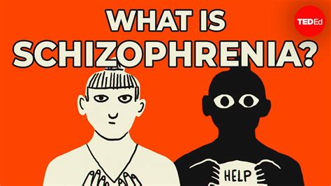 what is schizophrenia here s what we know— and don t know— about schizophrenia by ted ed