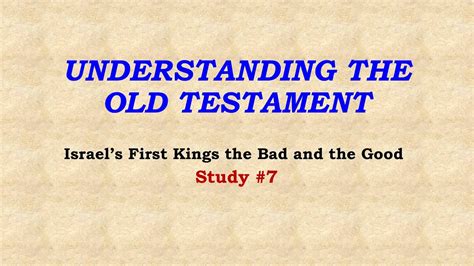 Understanding The Old Testament Study 7 Youtube
