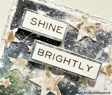 Shine Brightly By Amanda Pink Thats Crafty