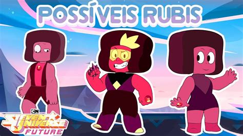 Steven Universe Poss Veis Rubis Fan Rubys Youtube