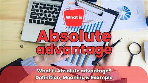 Absolute Advantage Definition Meaning And Example