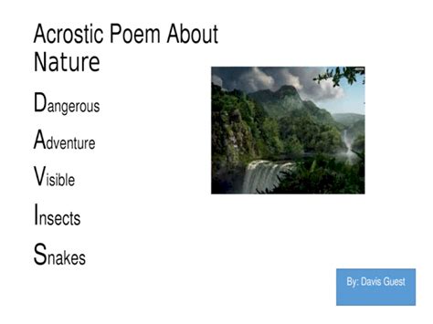 Poetry Project About Nature By Davis Guest Acrostic Poem About Nature