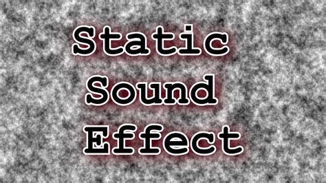 Download and buy high quality static sound sound effects. White Noise Static Sound Effect - YouTube
