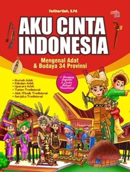Jual Aku Cinta Indonesia Di Lapak Sadeyan Buku Bukalapak