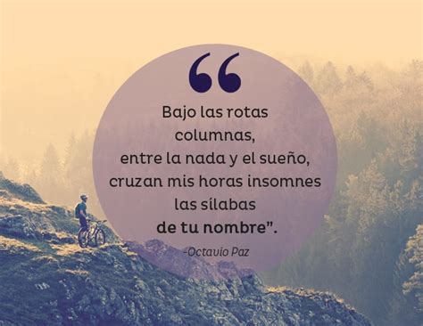 Octavio paz fue una de las personalidades mexicanas más influyentes del siglo pasado. 10 frases célebres de Octavio Paz