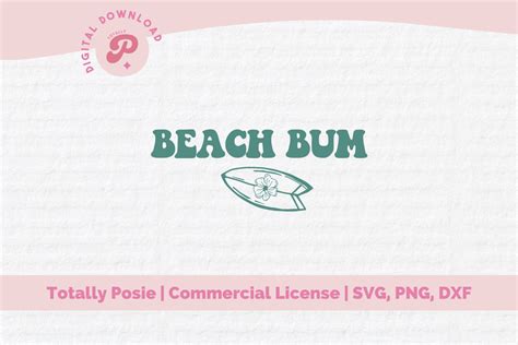 Beach Bum Svg Graphic By Totally Posie · Creative Fabrica