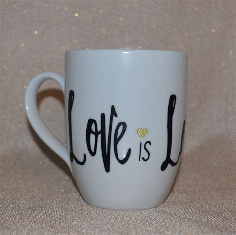 Love Is Love Mug White Coffee Mugs Mugs Custom Mugs