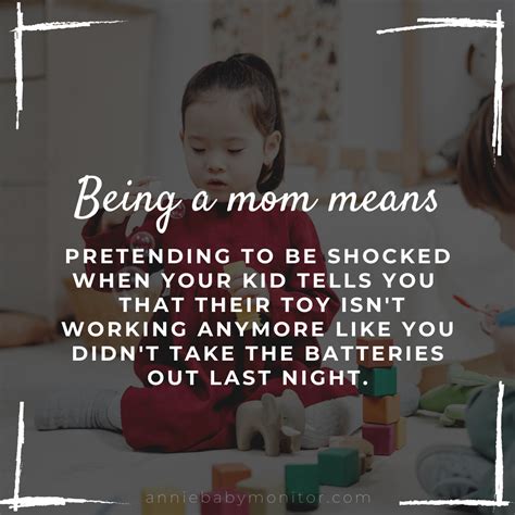 20 Funny Motherhood Quotes To Celebrate Mothers Day Annie Baby Monitor