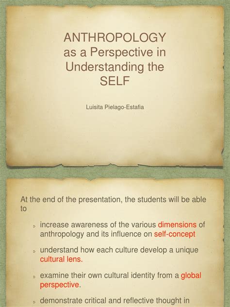 Anthropology As A Perspective In Understanding The Self Pdf Anthropology Self