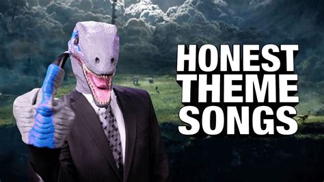 Honest Theme Songs Jurassic World F You Youtube