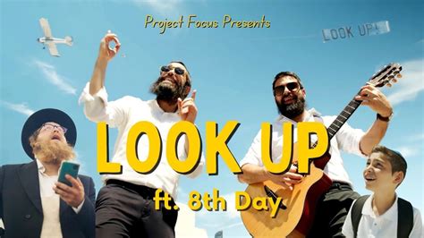 Project Focus Presents 8th Day Look Up Youtube