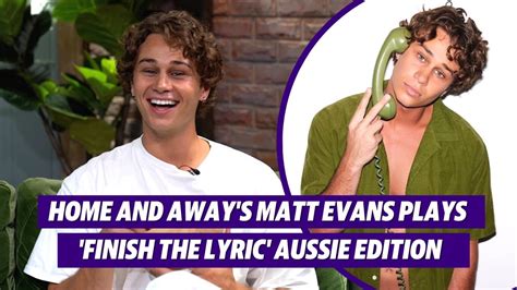 Home And Away S Matt Evans Plays Finish The Lyric Aussie Edition Yahoo Australia Youtube