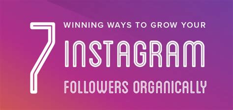 7 Winning Ways To Grow Your Instagram Following Infographic Brayve