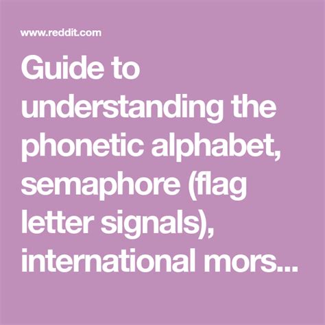 Guide To Understanding The Phonetic Alphabet Semaphore Flag Letter