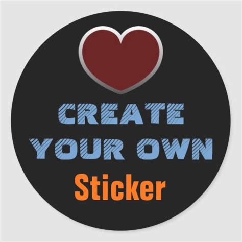 Create Your Own Sticker Zazzle