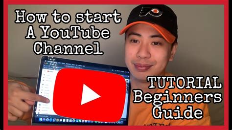 How To Start A Youtube Channel Step By Step Beginner Tutorial Youtube