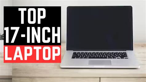 Top 5 Best 17 Inch Laptops In 2023 Youtube