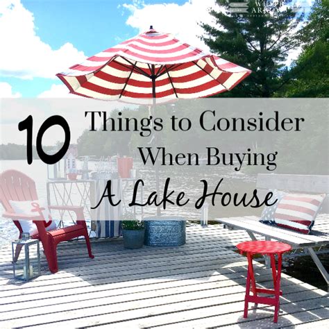 10 Things To Consider When Buying A Lake House White Arrows Home