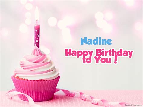 Happy Birthday Nadine Pictures Congratulations