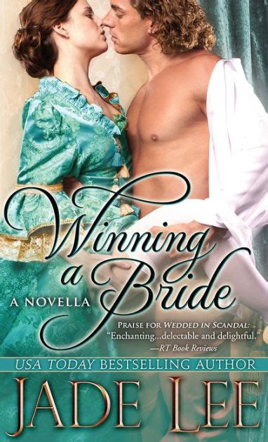 Winning A Bride A Novella By Jade Lee Nook Book Ebook Barnes And Noble®