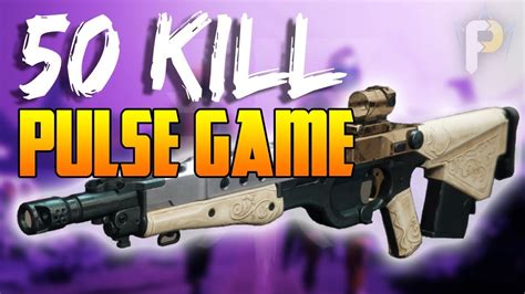 50 Kill Pulse Rifle Game Bygones Pulse Destiny 2 Forsaken Youtube