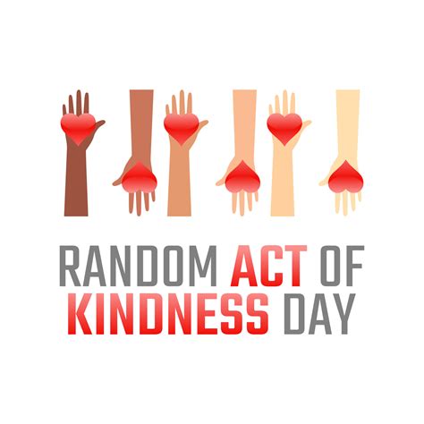 Vector Graphic Of Random Act Of Kindness Day Good For Random Act Of Kindness Day Celebration