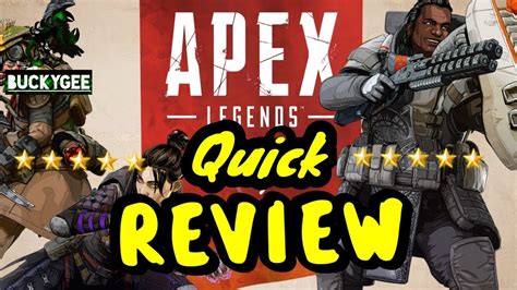 Apex Legends The 5 Star Battle Royale Game Quick Review Youtube