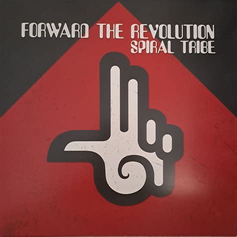 Spiral Tribe Forward The Revolution Mazykka Vinyles