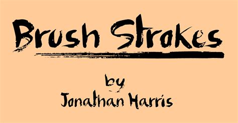 Brush Strokes Font By Jonathan S Harris Fontspace