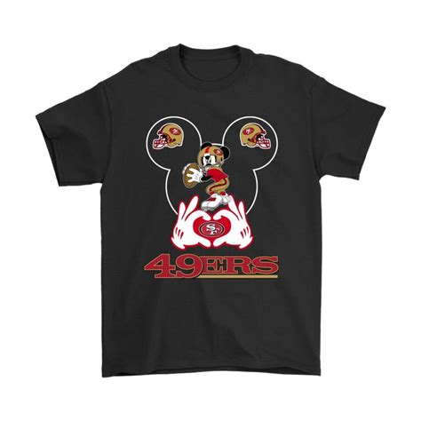I Love The 49ers Mickey Mouse San Francisco 49ers Shirts Nfl T Shirts