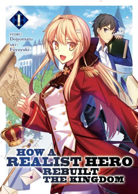 How A Realist Hero Rebuilt The Kingdom Light Novel Vol 1 By
