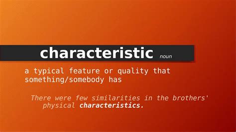 Characteristic Meaning Of Characteristic Definition Of