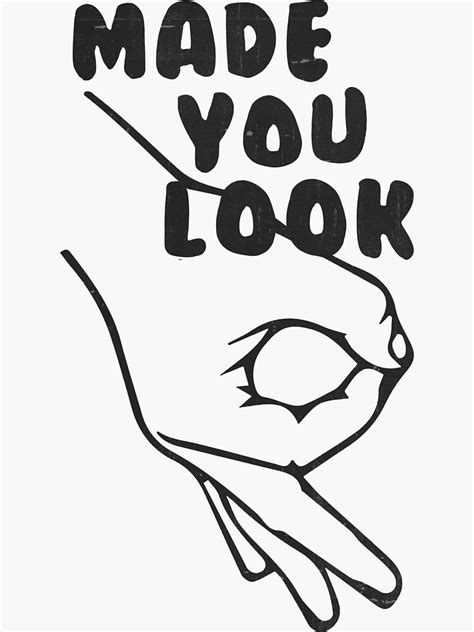 Made You Look Circle Finger Sticker For Sale By Visitingpuma