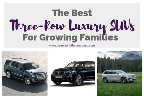 The Best 3 Row Luxury Suvs For Growing Families