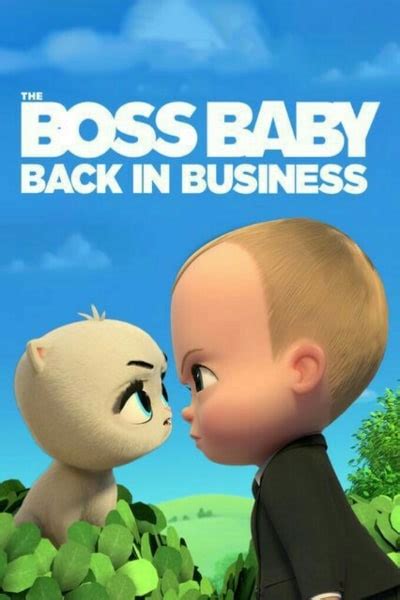 Back in business on demand at google play, apple tv online. The Boss Baby: Back in Business - Season 3 Episode 5 Watch ...