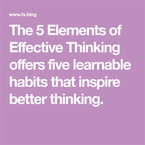 The 5 Elements Of Effective Thinking Offers Five Learnable Habits That