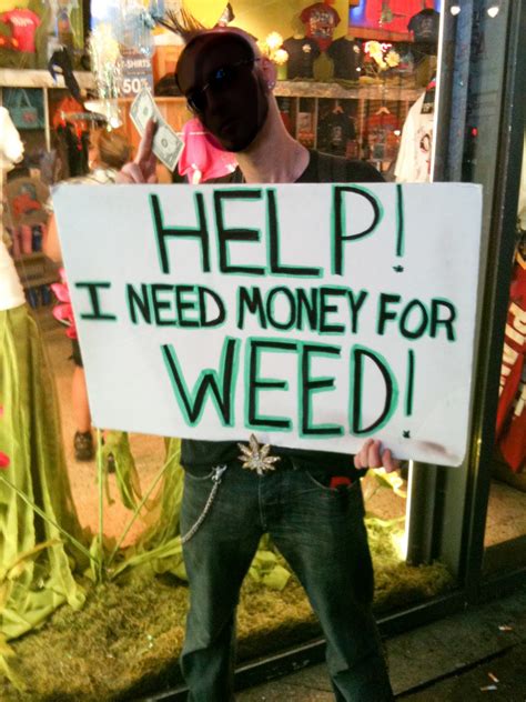 Did you try to make money online before but did not get success? Human Factor in Medicine and Life.: Need Money For Weed?