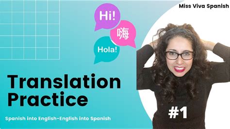 Gcse Spanish Translation Practice Part 1 Spanish Into English Exercises English Into Spanish