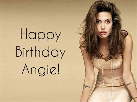 Angelina Jolies Birthday Celebration Happybdayto
