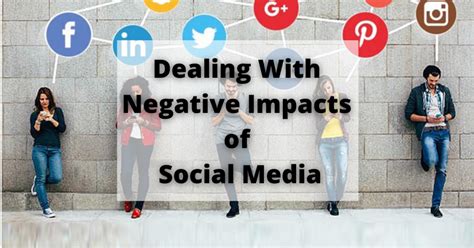 Negative Effects Of Social Media And Tips To Dealing
