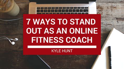 7 Ways To Stand Out As An Online Fitness Coach In A Crowded Market By
